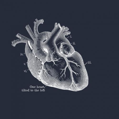 We only have one heart, and it's tilted to the left